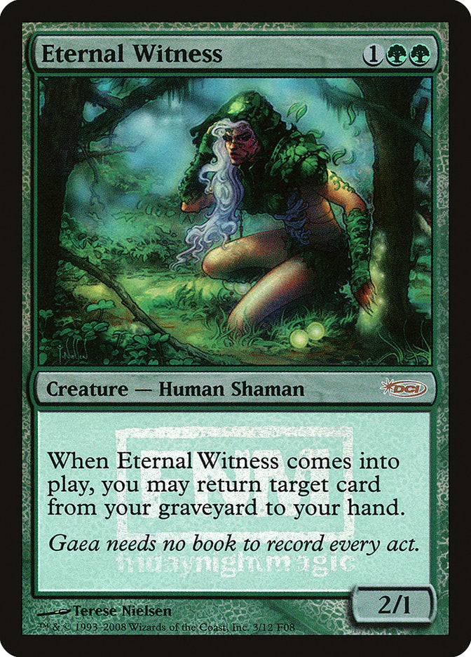 Eternal Witness [Friday Night Magic 2008] | Game Haven TX
