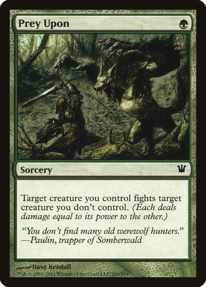 Prey Upon [Innistrad] | Game Haven TX