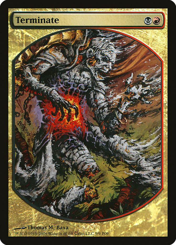 Terminate [Magic Player Rewards 2009] | Game Haven TX