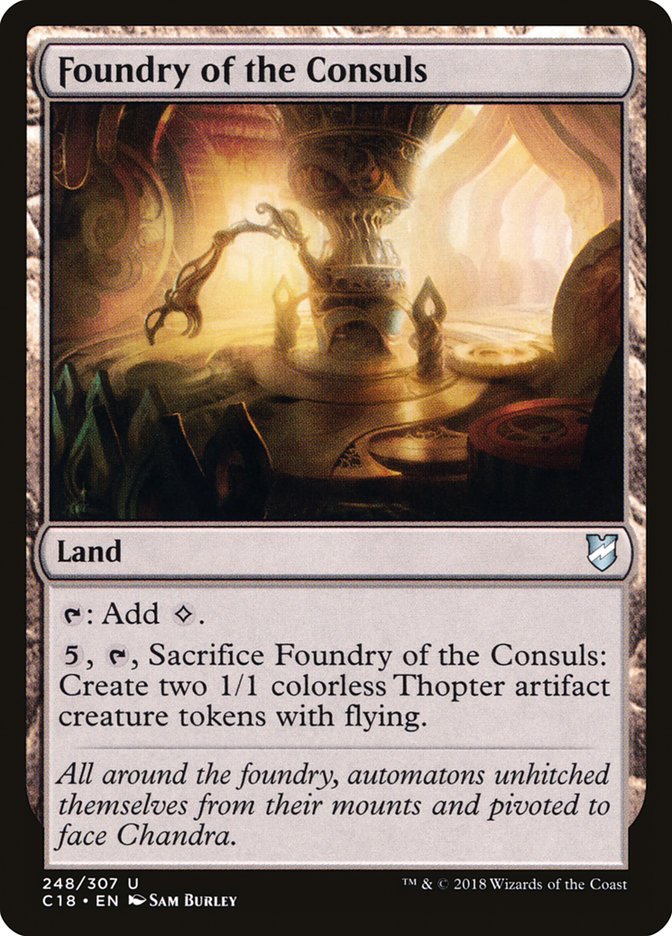 Foundry of the Consuls [Commander 2018] | Game Haven TX