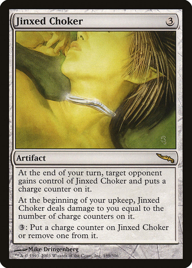 Jinxed Choker [Mirrodin] | Game Haven TX