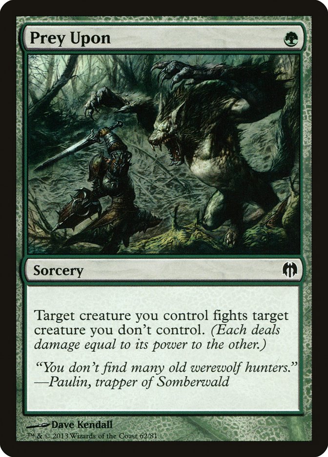 Prey Upon [Duel Decks: Heroes vs. Monsters] | Game Haven TX