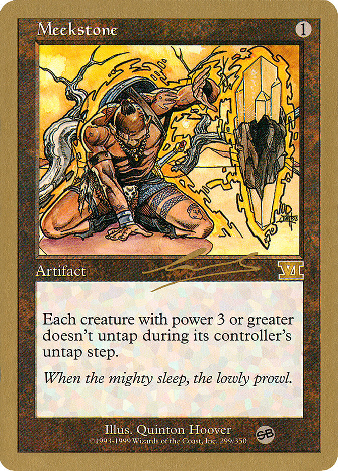 Meekstone (Nicolas Labarre) (SB) [World Championship Decks 2000] | Game Haven TX