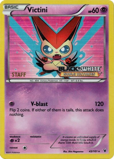 Victini (43/101) (Staff Prerelease Promo) [Black & White: Black Star Promos] | Game Haven TX