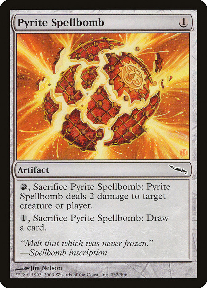 Pyrite Spellbomb [Mirrodin] | Game Haven TX