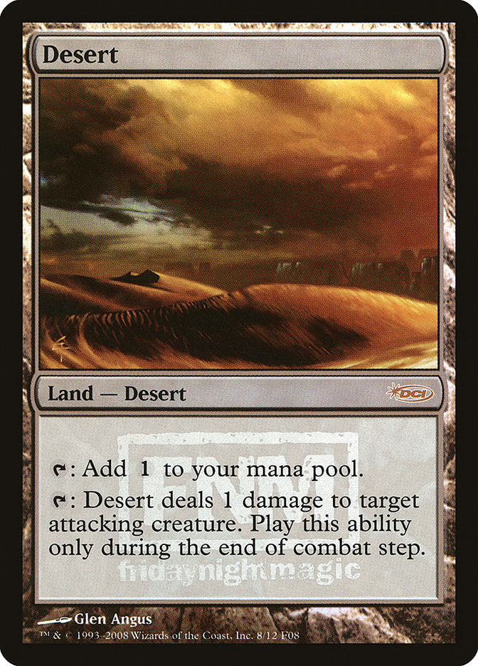Desert [Friday Night Magic 2008] | Game Haven TX