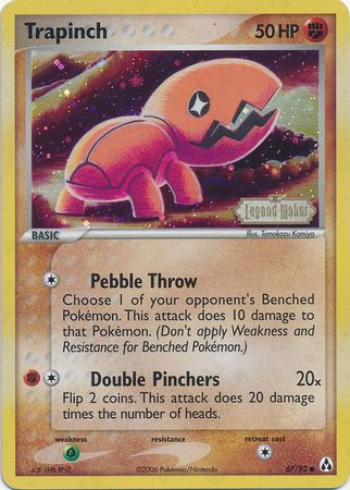 Trapinch (67/92) (Stamped) [EX: Legend Maker] | Game Haven TX