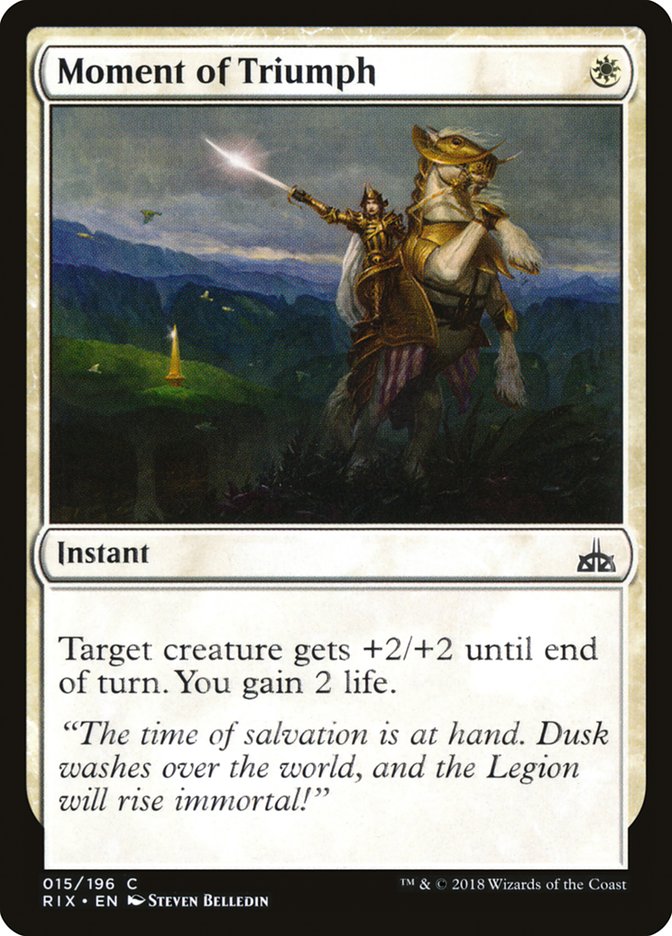 Moment of Triumph [Rivals of Ixalan] | Game Haven TX