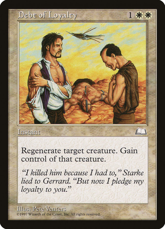 Debt of Loyalty [Weatherlight] | Game Haven TX