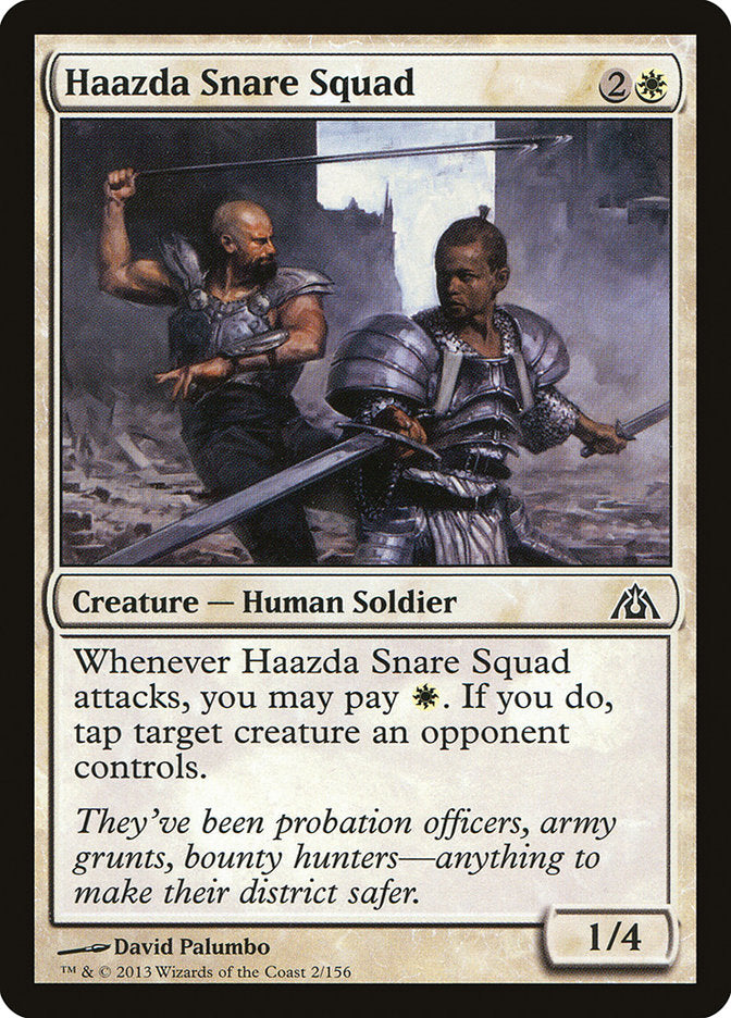 Haazda Snare Squad [Dragon's Maze] | Game Haven TX