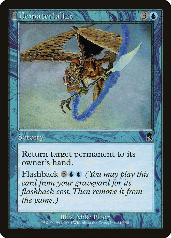 Dematerialize [Odyssey] | Game Haven TX