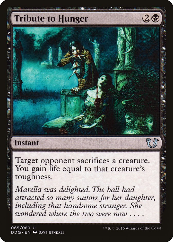 Tribute to Hunger [Duel Decks: Blessed vs. Cursed] | Game Haven TX