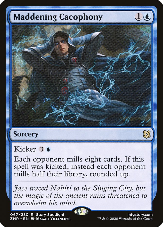 Maddening Cacophony [Zendikar Rising] | Game Haven TX