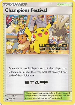 Champions Festival (SM231) (Staff 2019) [Sun & Moon: Black Star Promos] | Game Haven TX