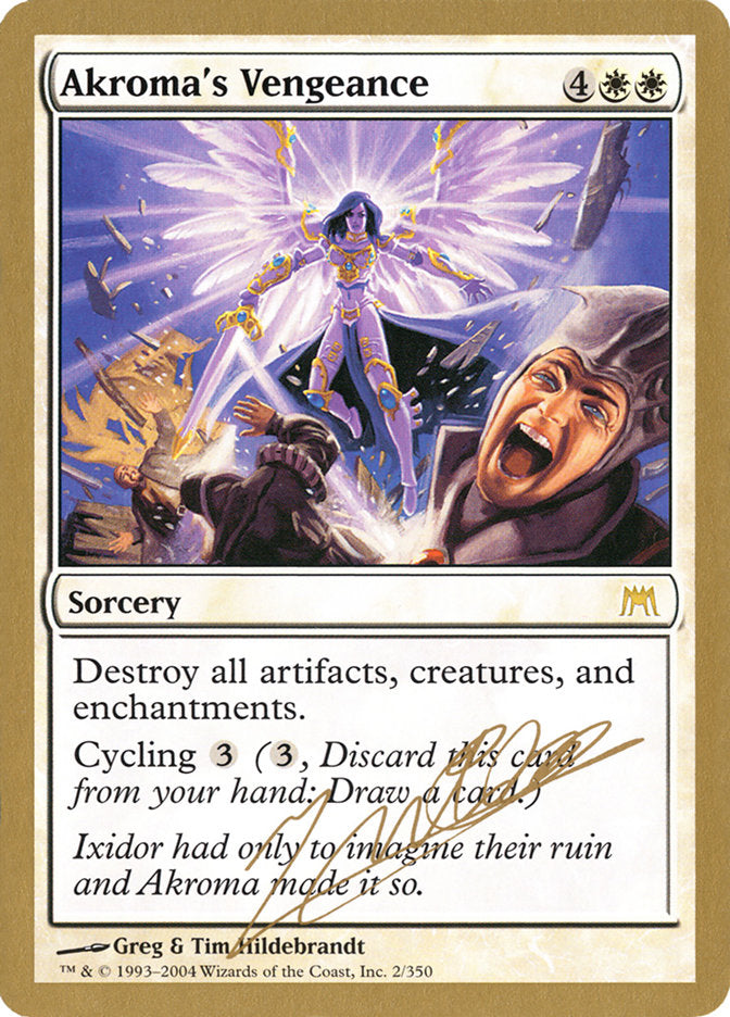 Akroma's Vengeance (Julien Nuijten) [World Championship Decks 2004] | Game Haven TX