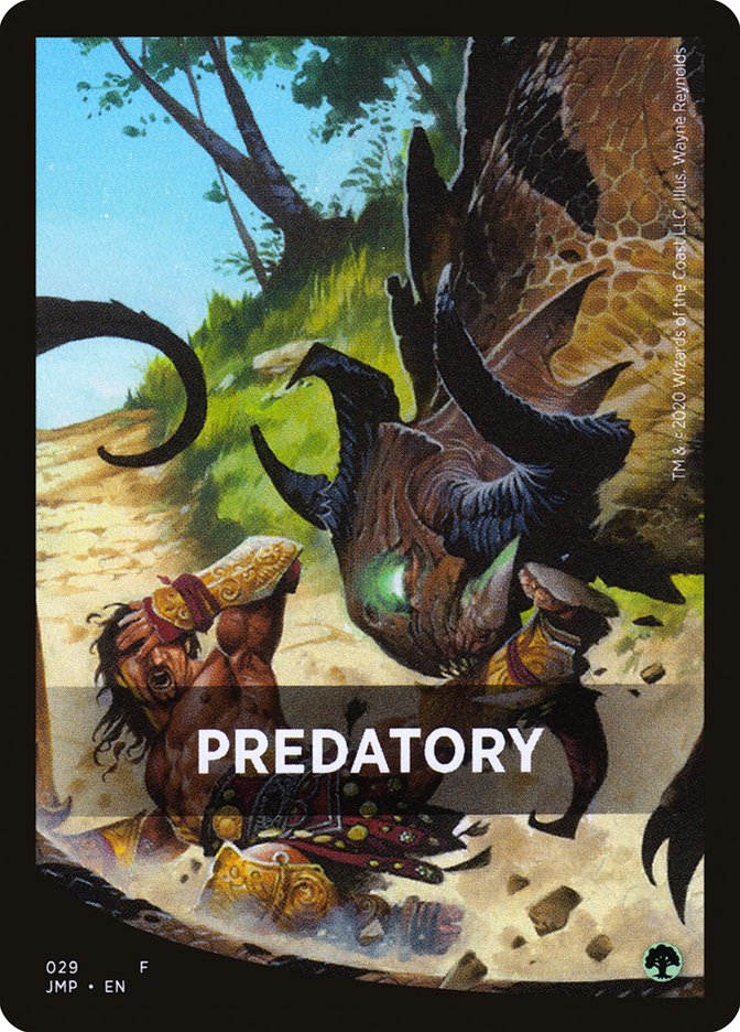 Predatory Theme Card [Jumpstart Front Cards] | Game Haven TX