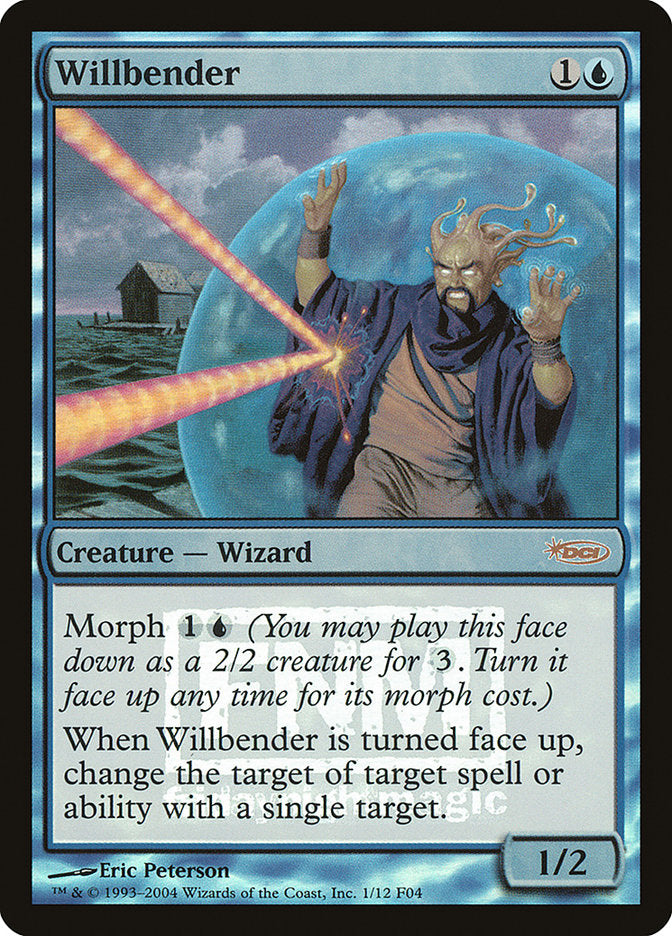Willbender [Friday Night Magic 2004] | Game Haven TX