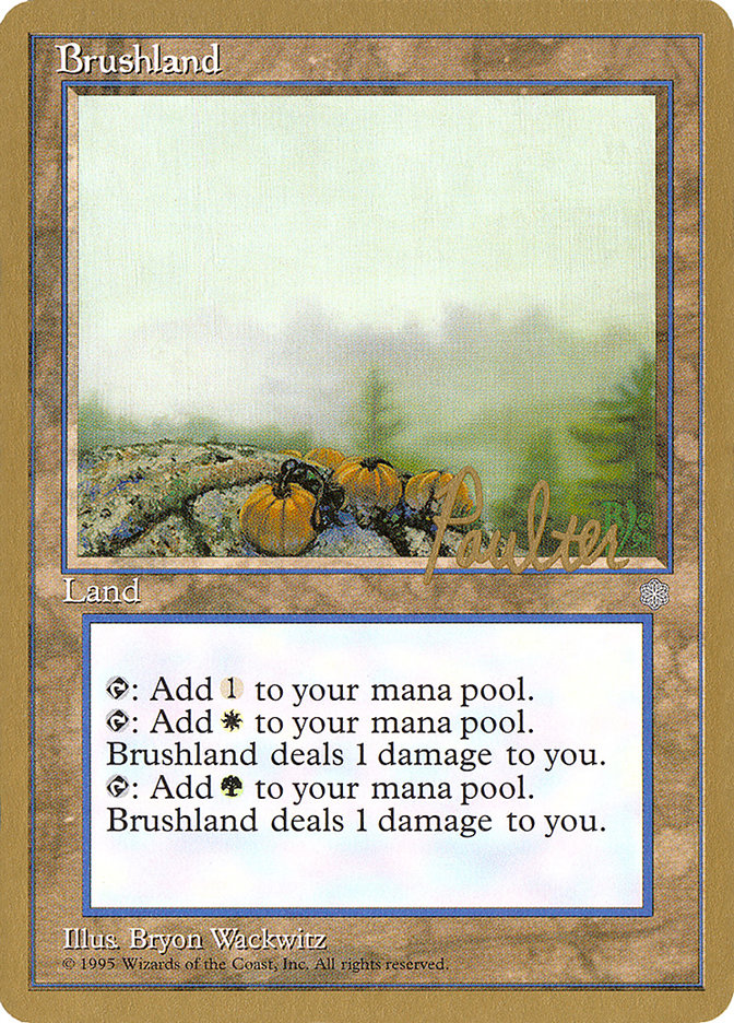Brushland (Preston Poulter) [Pro Tour Collector Set] | Game Haven TX
