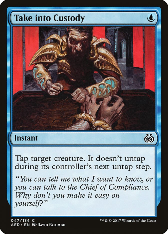 Take into Custody [Aether Revolt] | Game Haven TX