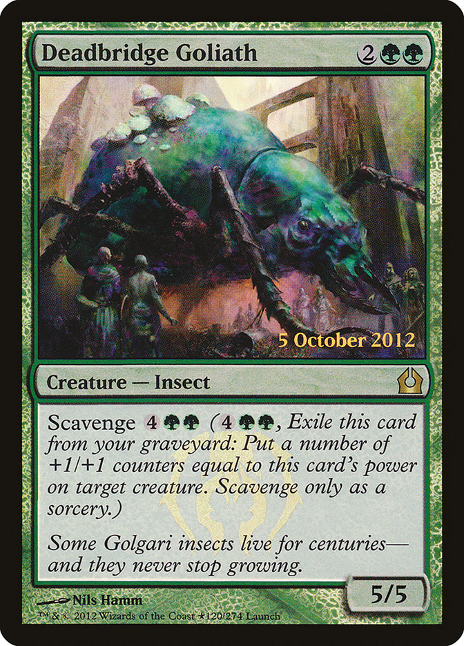 Deadbridge Goliath [Return to Ravnica Promos] | Game Haven TX