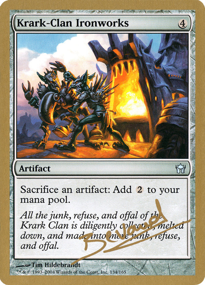 Krark-Clan Ironworks (Manuel Bevand) [World Championship Decks 2004] | Game Haven TX