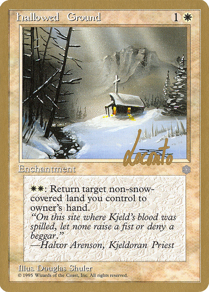 Hallowed Ground (Michael Loconto) [Pro Tour Collector Set] | Game Haven TX