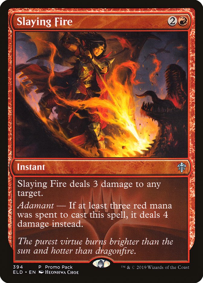 Slaying Fire (Promo Pack) [Throne of Eldraine Promos] | Game Haven TX