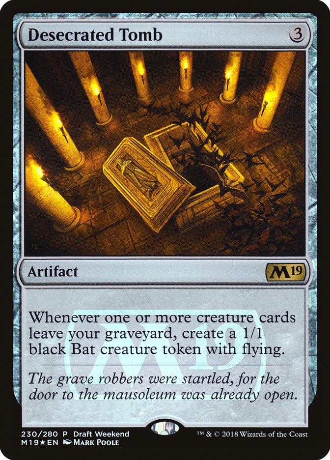 Desecrated Tomb [Core Set 2019 Promos] | Game Haven TX
