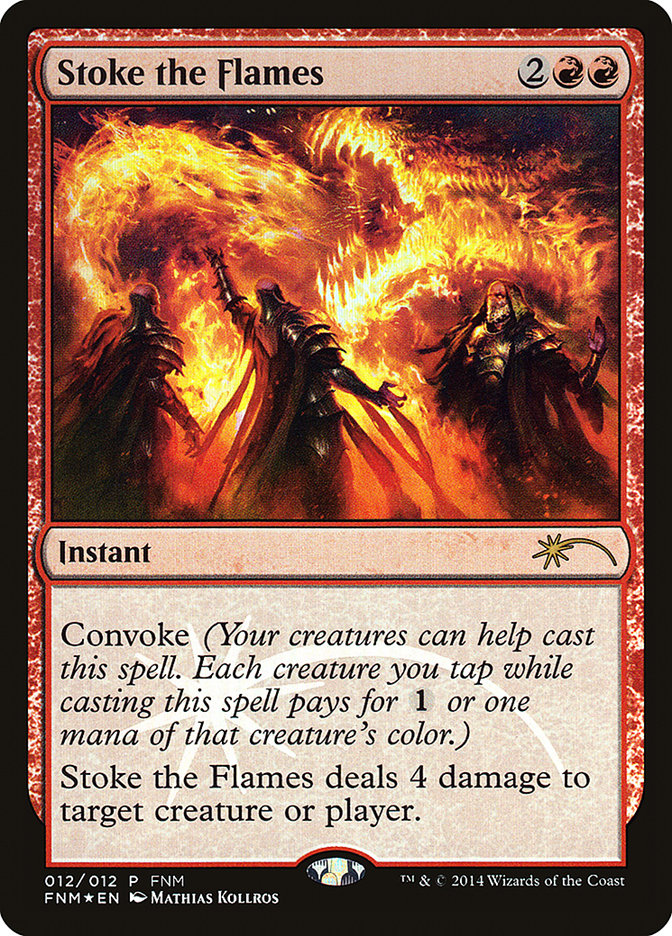 Stoke the Flames [Friday Night Magic 2014] | Game Haven TX