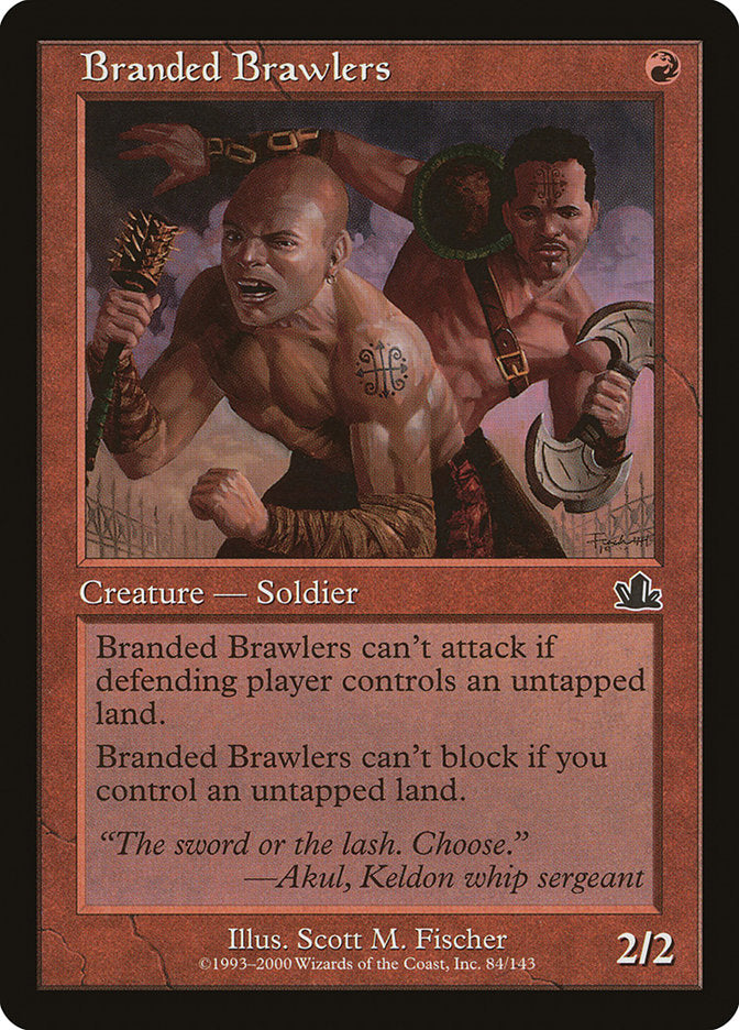 Branded Brawlers [Prophecy] | Game Haven TX