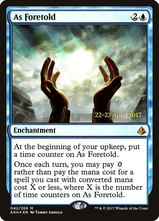 As Foretold [Amonkhet Promos] | Game Haven TX