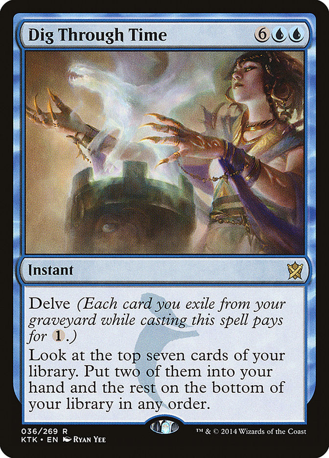 Dig Through Time [Khans of Tarkir] | Game Haven TX