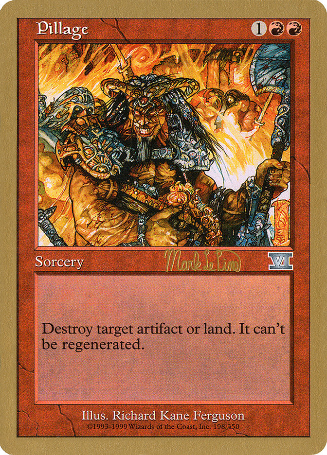 Pillage (Mark Le Pine) [World Championship Decks 1999] | Game Haven TX