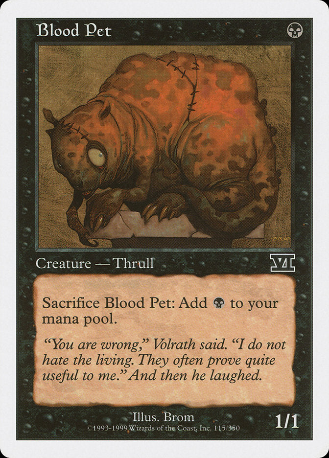 Blood Pet [Classic Sixth Edition] | Game Haven TX