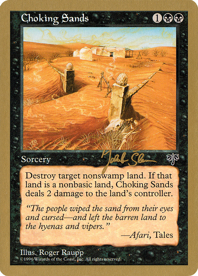Choking Sands (Jakub Slemr) [World Championship Decks 1997] | Game Haven TX