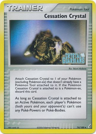 Cessation Crystal (74/100) (Stamped) [EX: Crystal Guardians] | Game Haven TX
