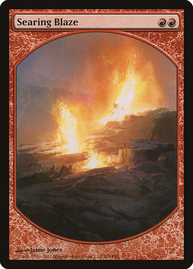 Searing Blaze [Magic Player Rewards 2011] | Game Haven TX