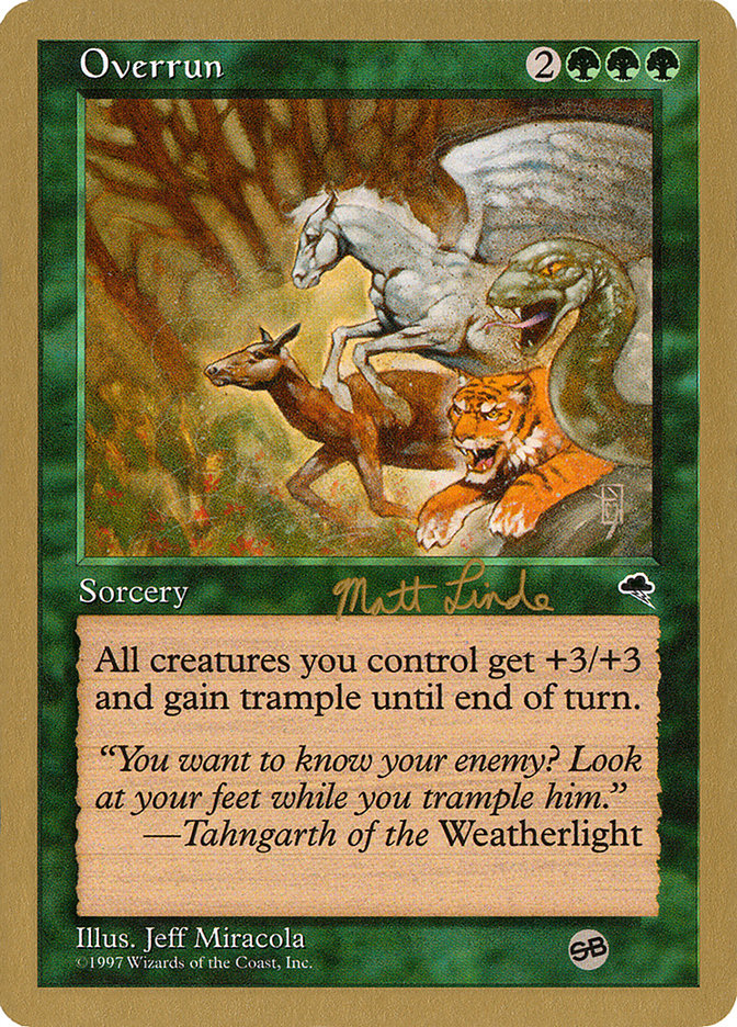 Overrun (Matt Linde) (SB) [World Championship Decks 1999] | Game Haven TX