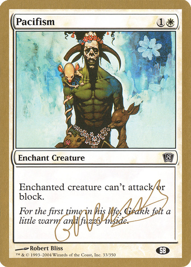 Pacifism (Gabriel Nassif) (SB) [World Championship Decks 2004] | Game Haven TX