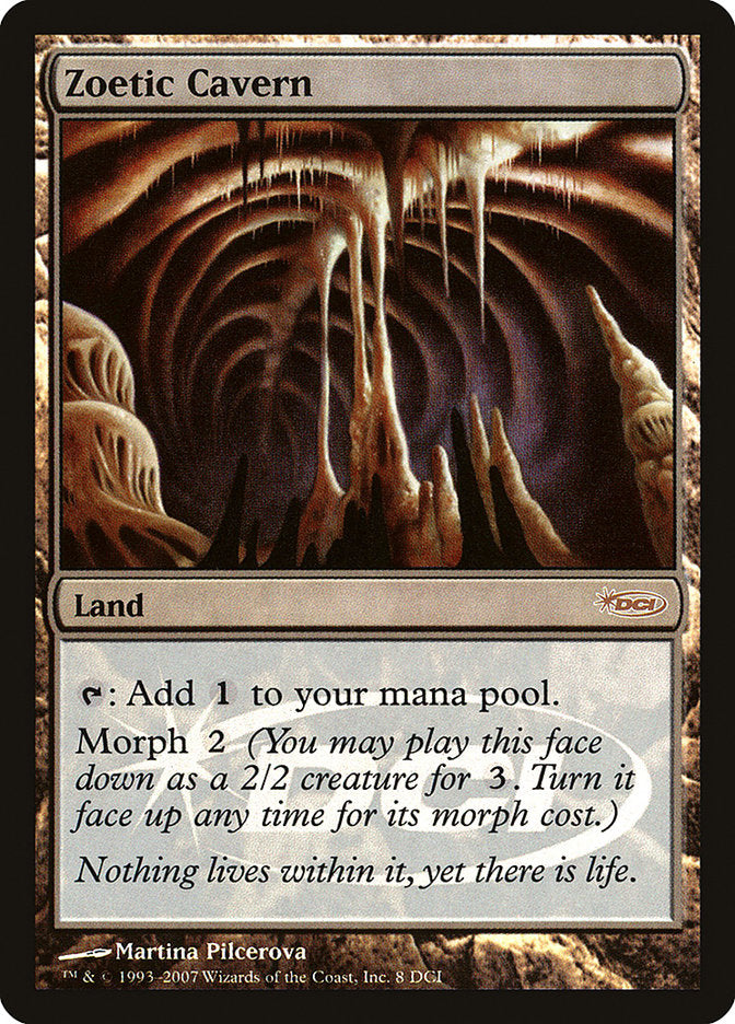 Zoetic Cavern [Gateway 2007] | Game Haven TX