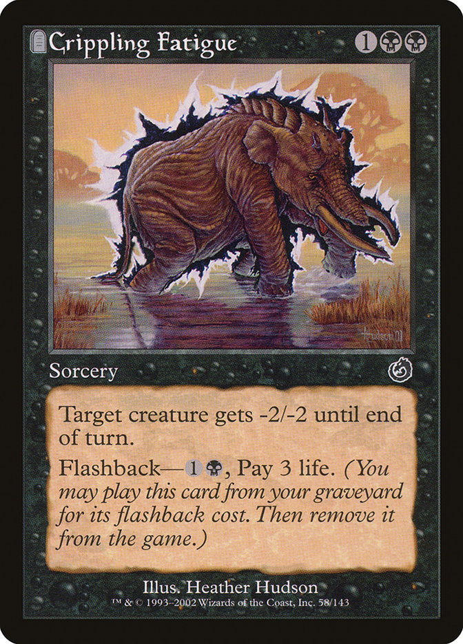 Crippling Fatigue [Torment] | Game Haven TX