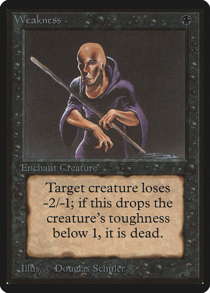 Weakness [Limited Edition Beta] | Game Haven TX