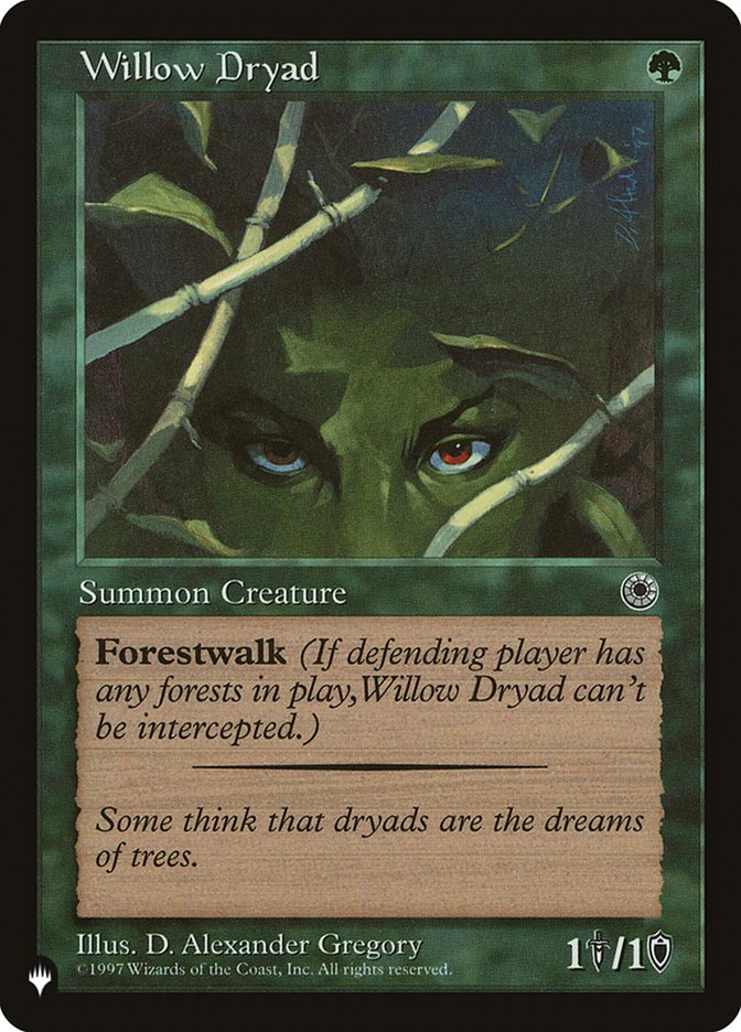 Willow Dryad [The List] | Game Haven TX