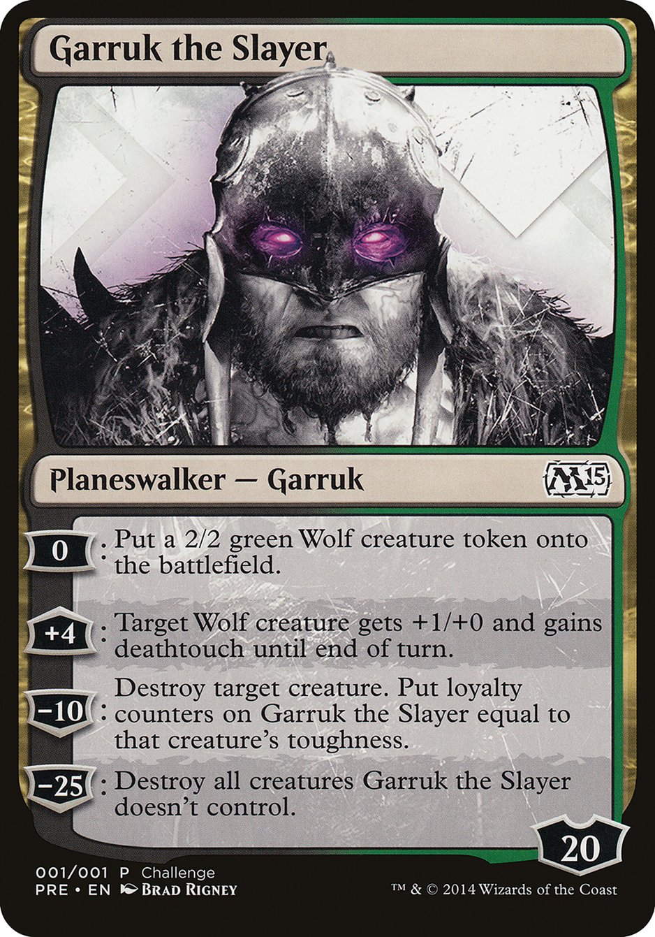 Garruk the Slayer (Magic 2015 Prerelease Promo) [M15 Prerelease Challenge] | Game Haven TX