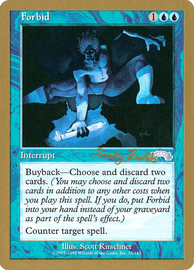 Forbid (Randy Buehler) [World Championship Decks 1998] | Game Haven TX
