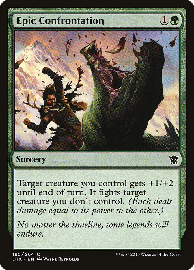 Epic Confrontation [Dragons of Tarkir] | Game Haven TX