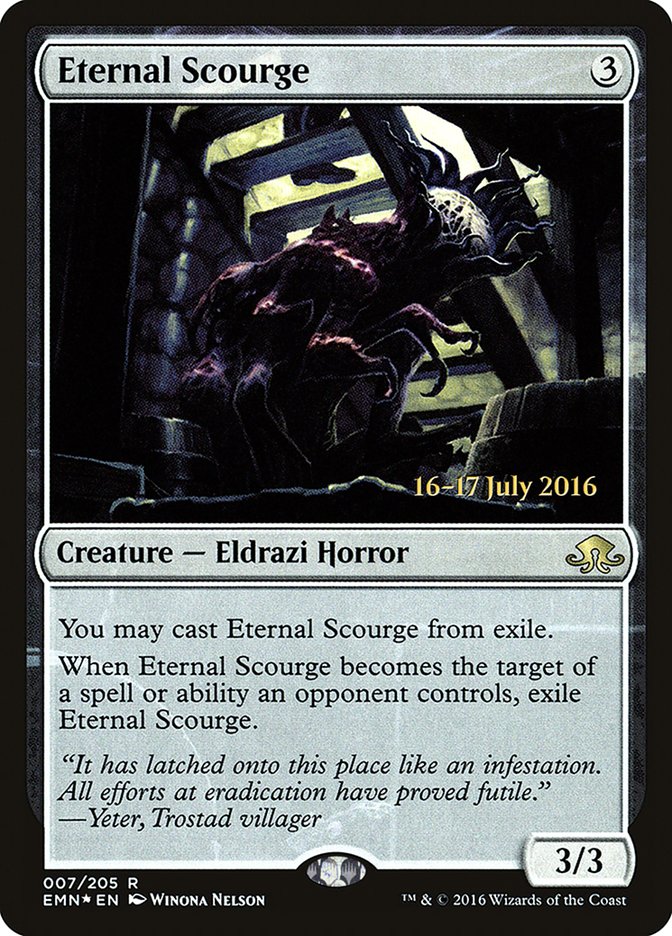Eternal Scourge [Eldritch Moon Promos] | Game Haven TX