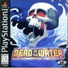 Dead in the Water - Playstation | Game Haven TX