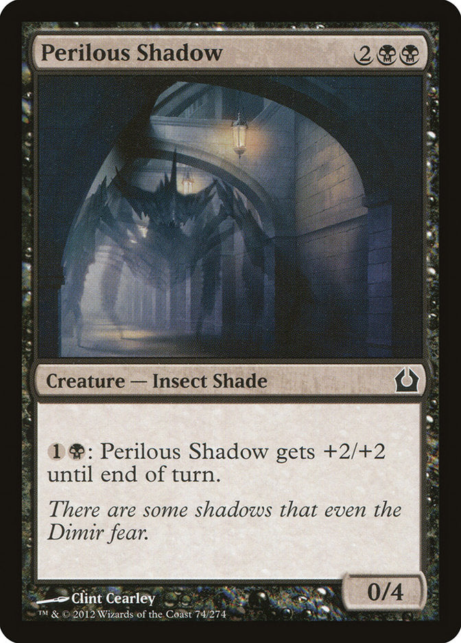 Perilous Shadow [Return to Ravnica] | Game Haven TX