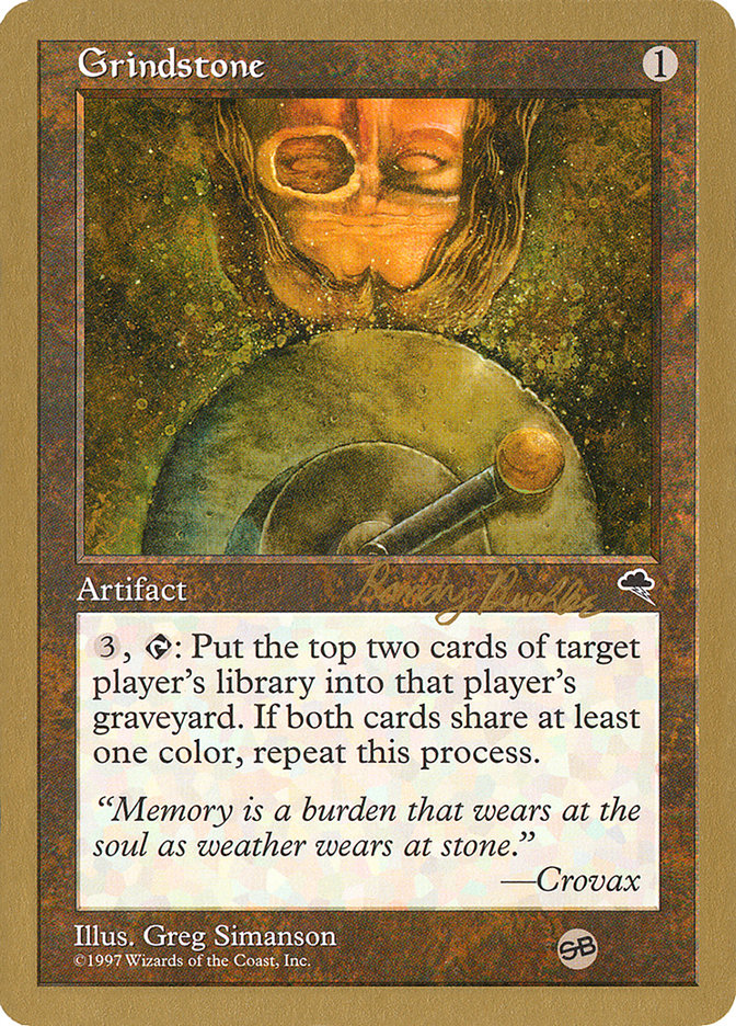 Grindstone (Randy Buehler) (SB) [World Championship Decks 1998] | Game Haven TX